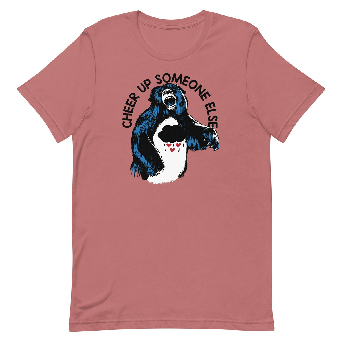 Cheer Up Someone Else Men's Signature Tee
