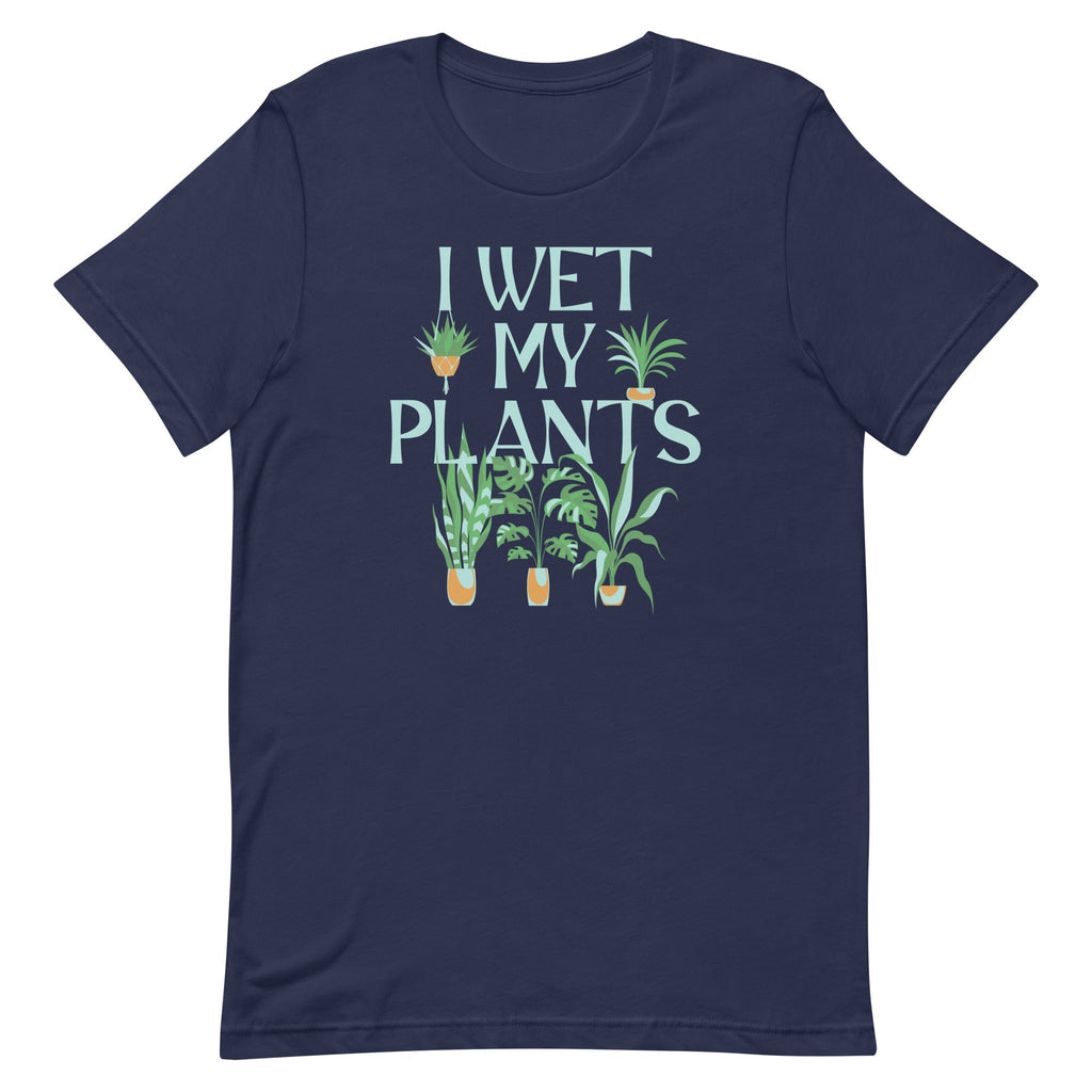 I Wet My Plants Men's Signature Tee