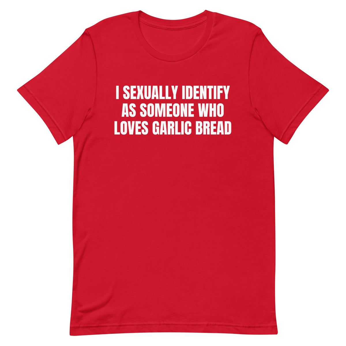 Someone Who Loves Garlic Bread Unisex