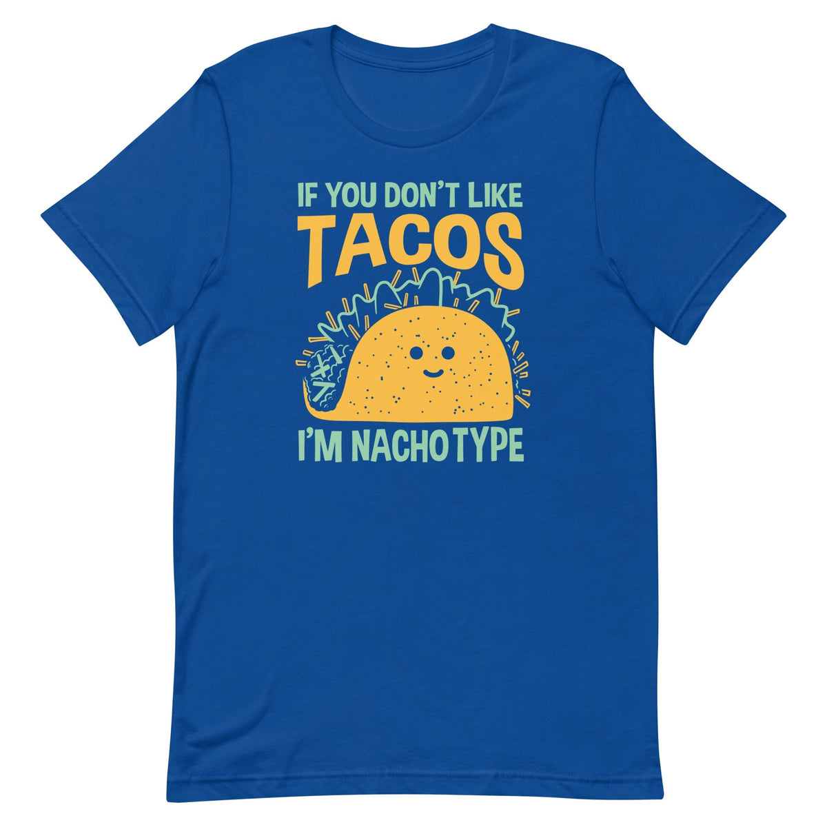 I'm Nacho Type Men's Signature Tee