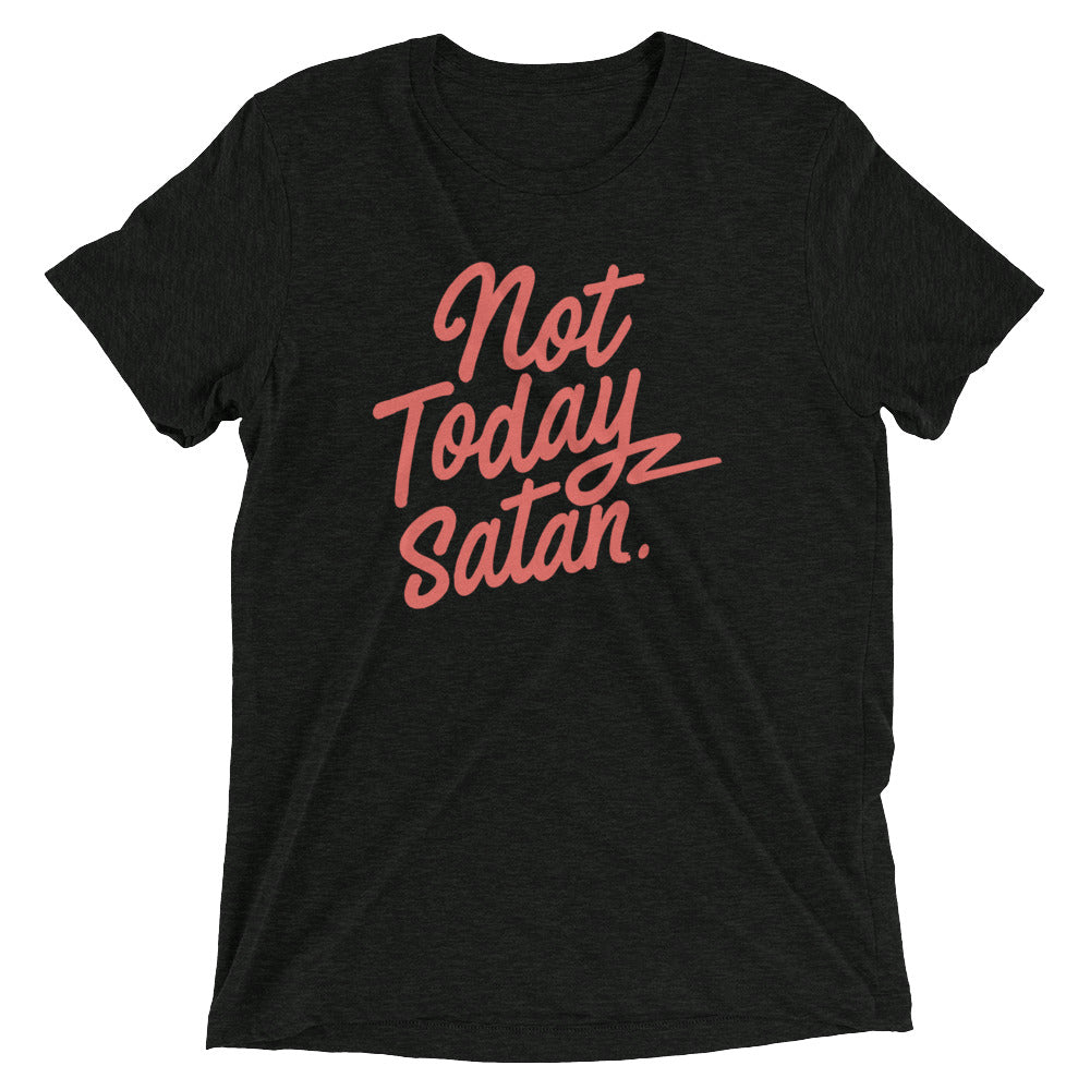Not Today Satan Men's Tri-Blend Tee