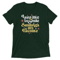 I Just Like To Smile Smiling's My Favorite Men's Tri-Blend Tee
