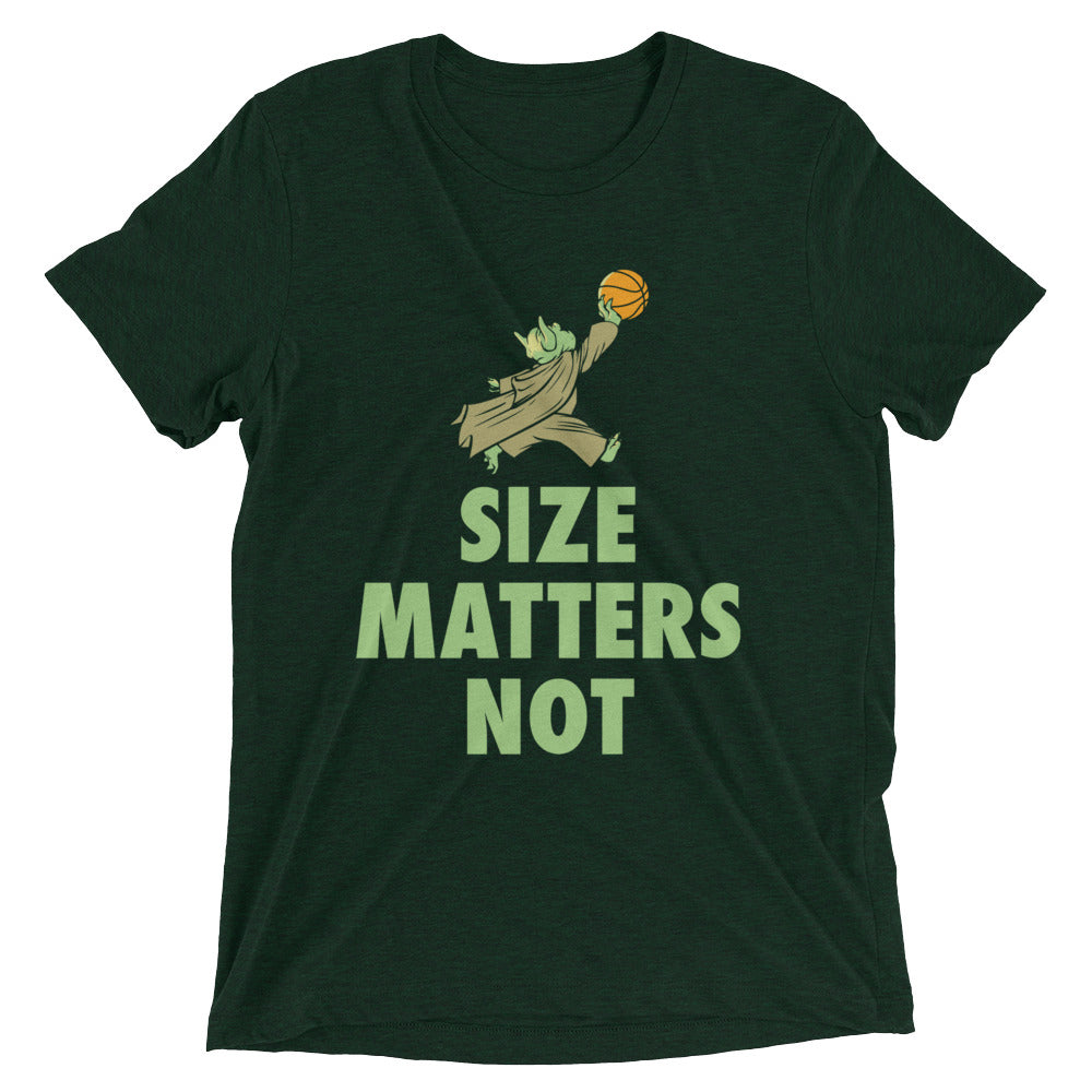 Size Matters Not Men's Tri-Blend Tee