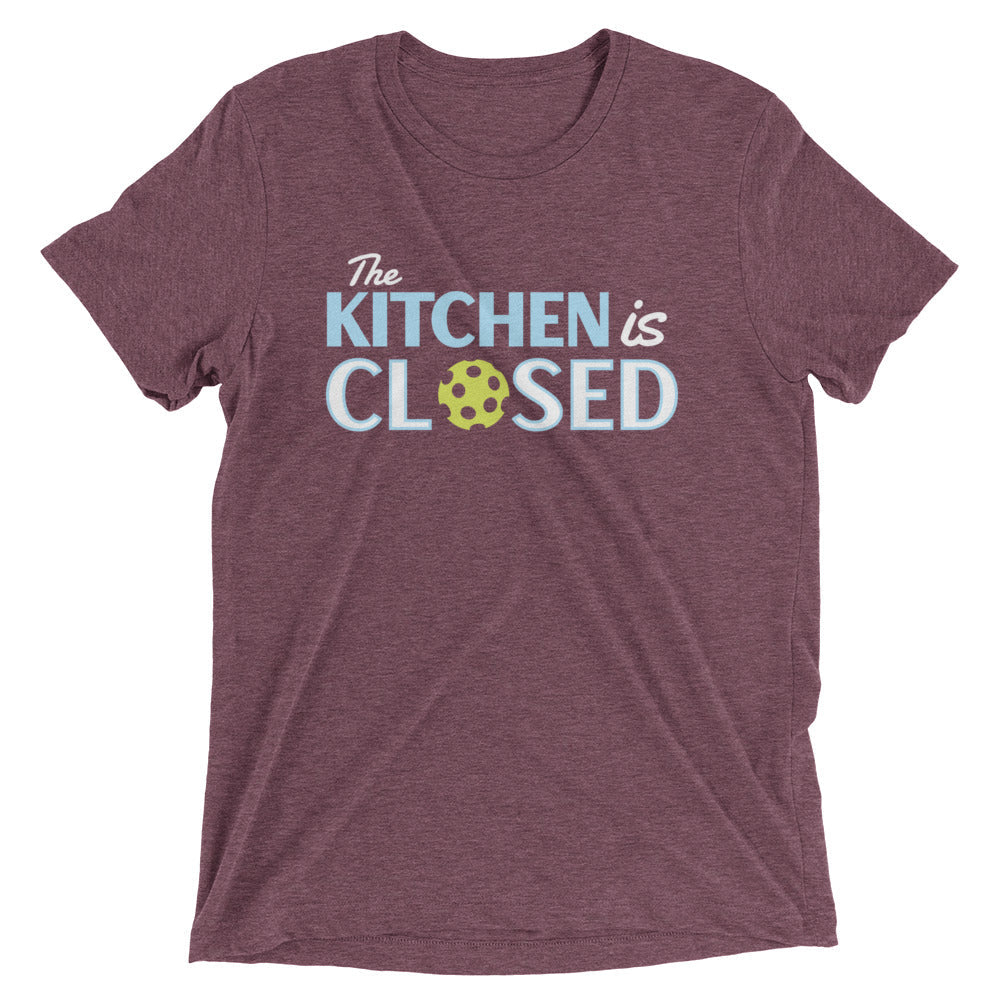 The Kitchen Is Closed Men's Tri-Blend Tee