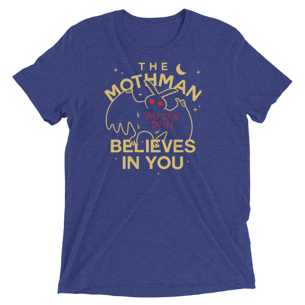 The Mothman Believes In You Men's Tri-Blend Tee