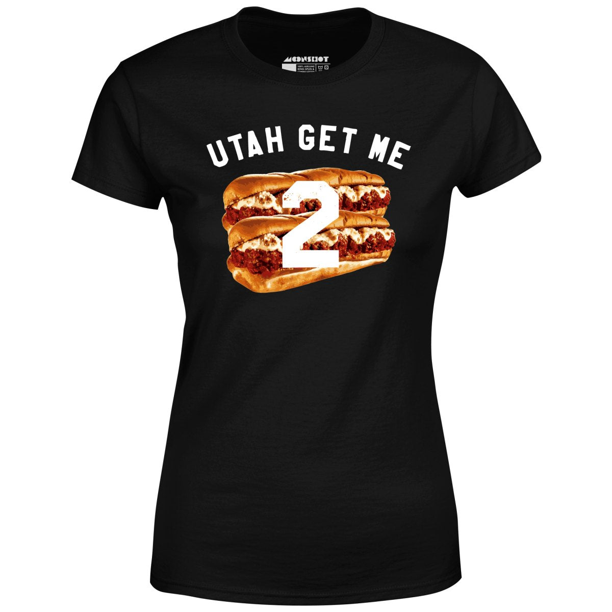 Utah Get Me Two - Meatball Subs - Women's