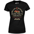 Welton Academy Dead Poets Society - Women's
