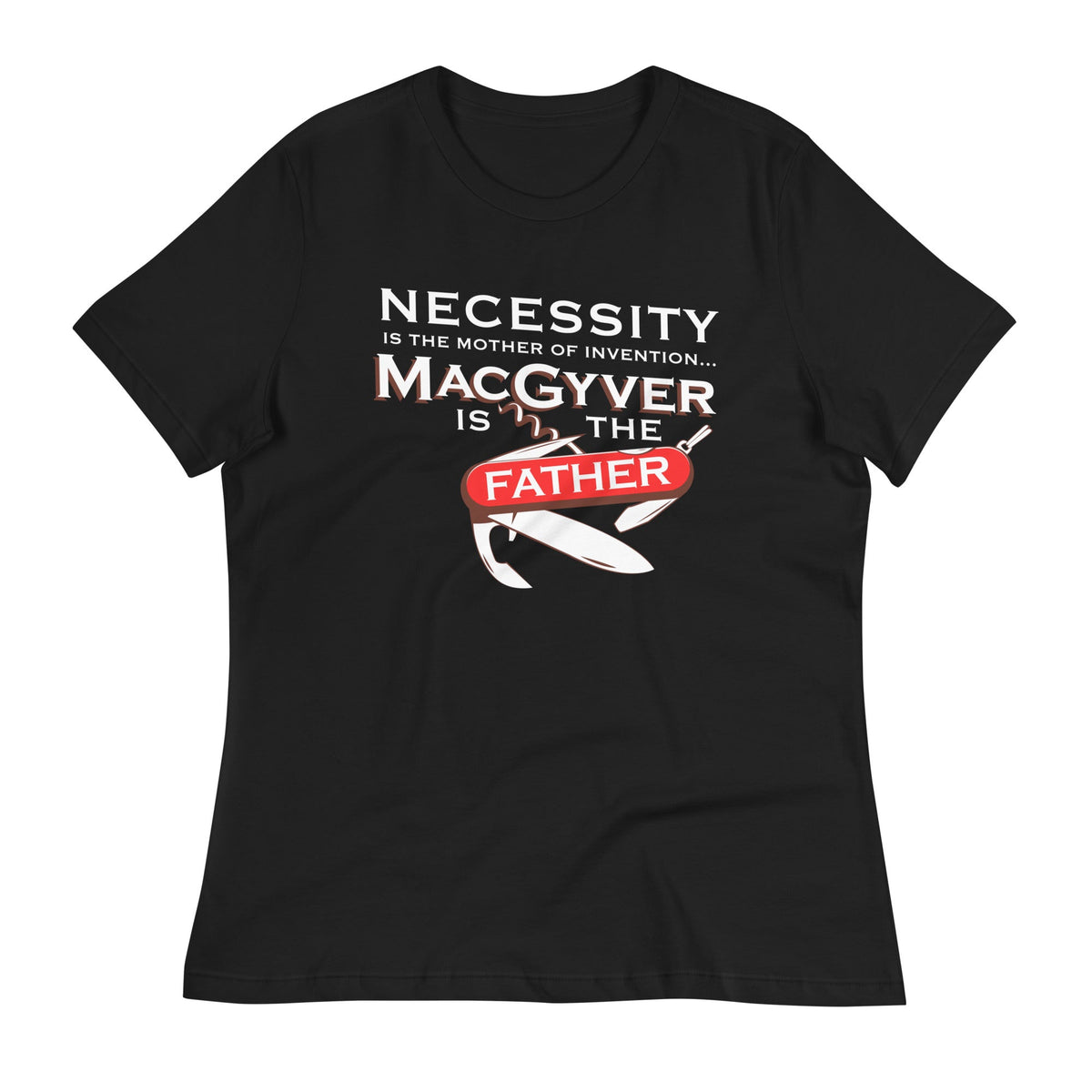 Necessity Is The Mother Women's Signature Tee