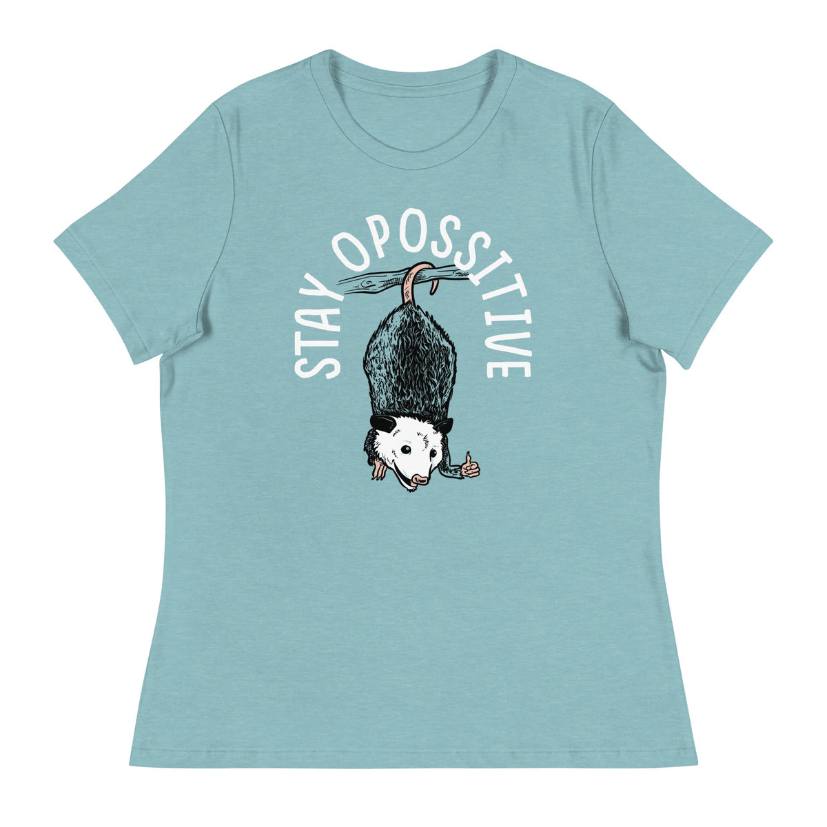 Stay Opossitive Women's Signature Tee