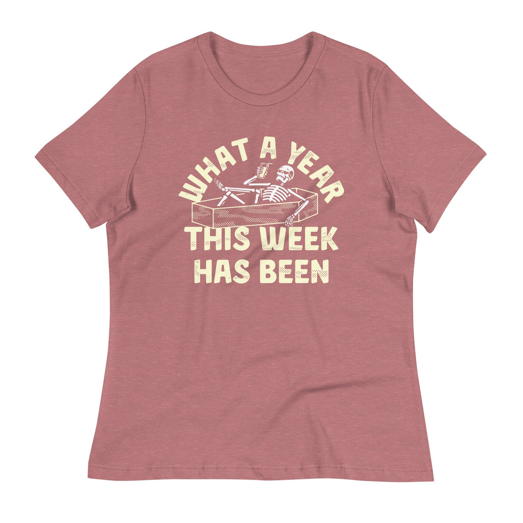 What A Year This Week Has Been Women's Signature Tee
