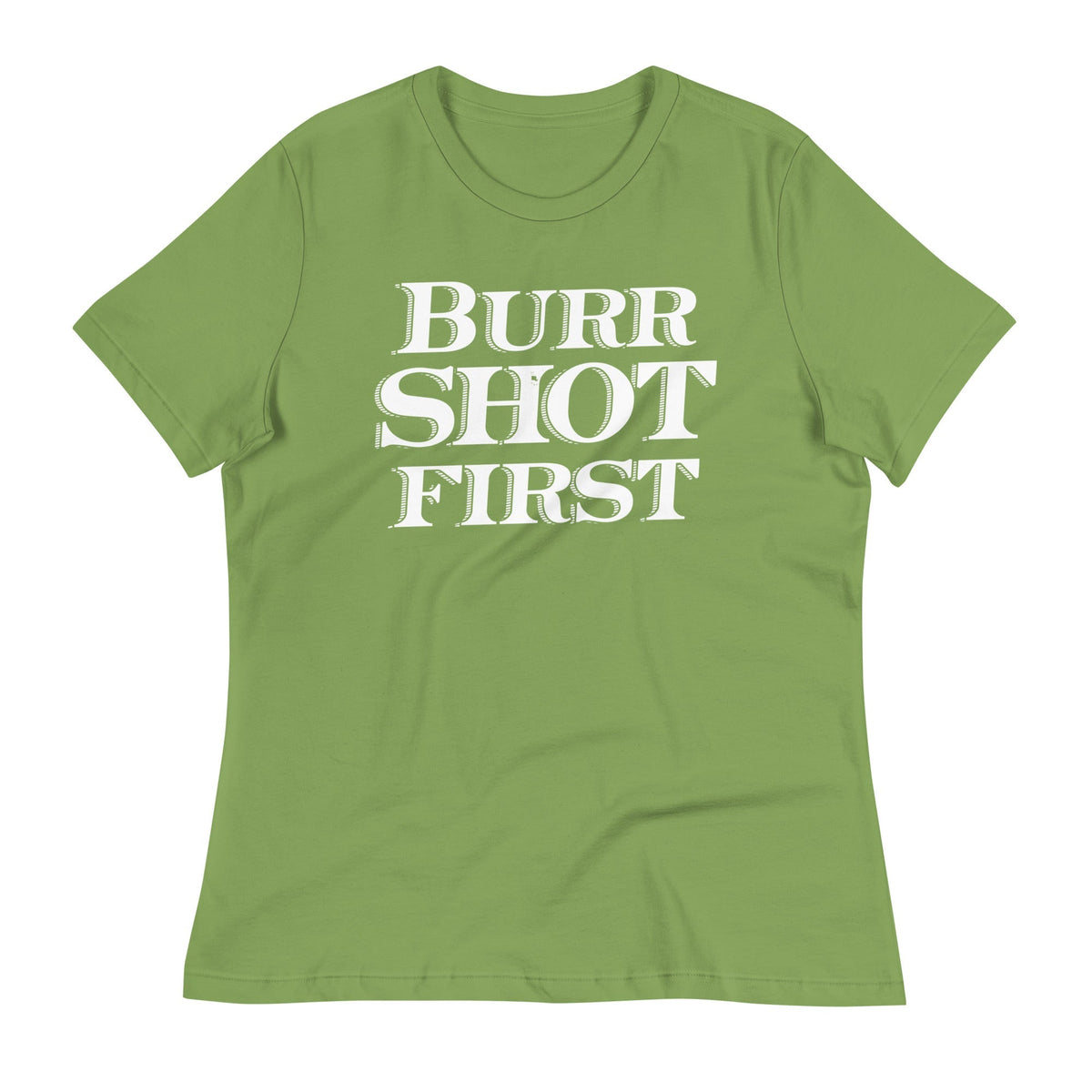 Burr Shot First Women's Signature Tee
