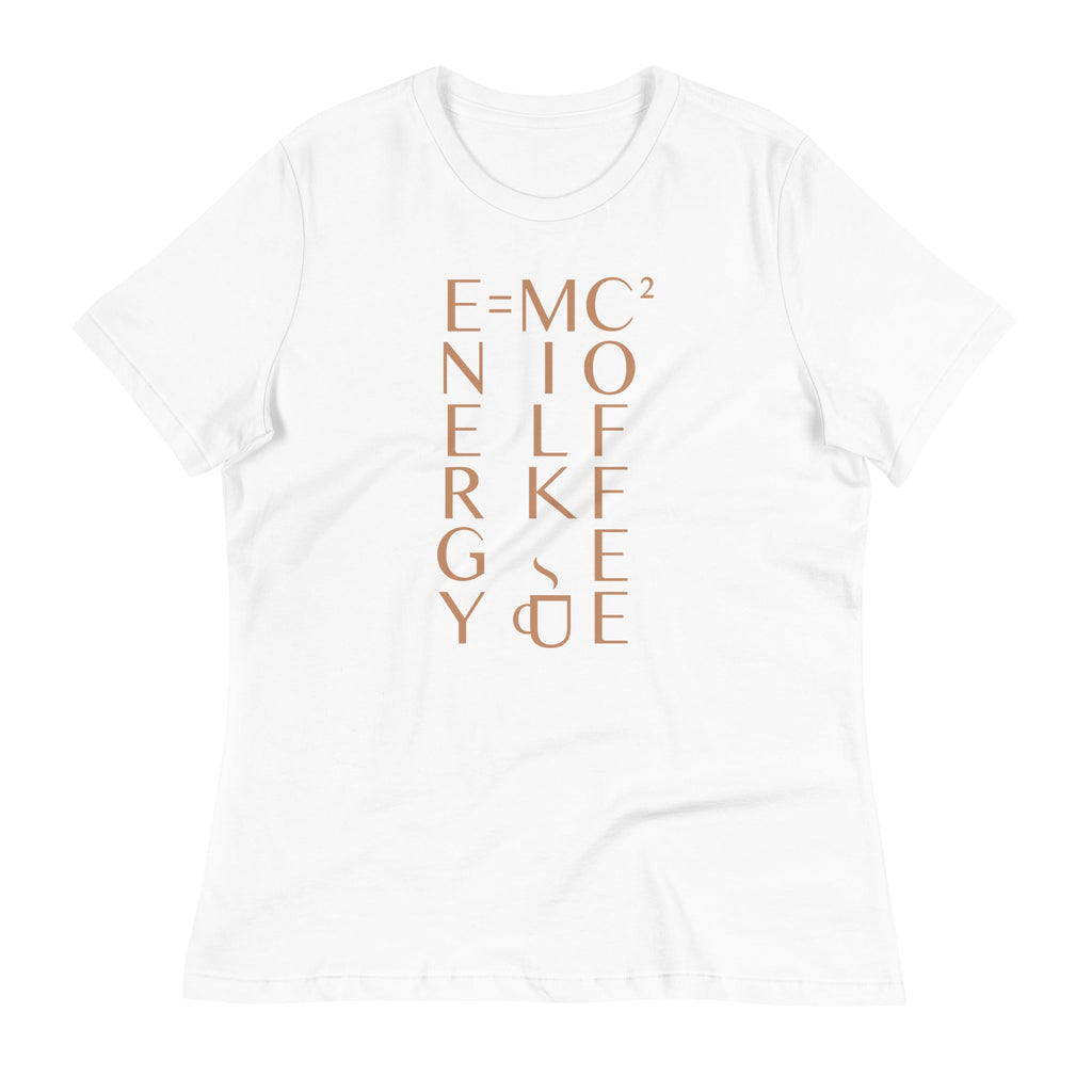 Energy Equals Milk Times Coffee Squared Women's Signature Tee