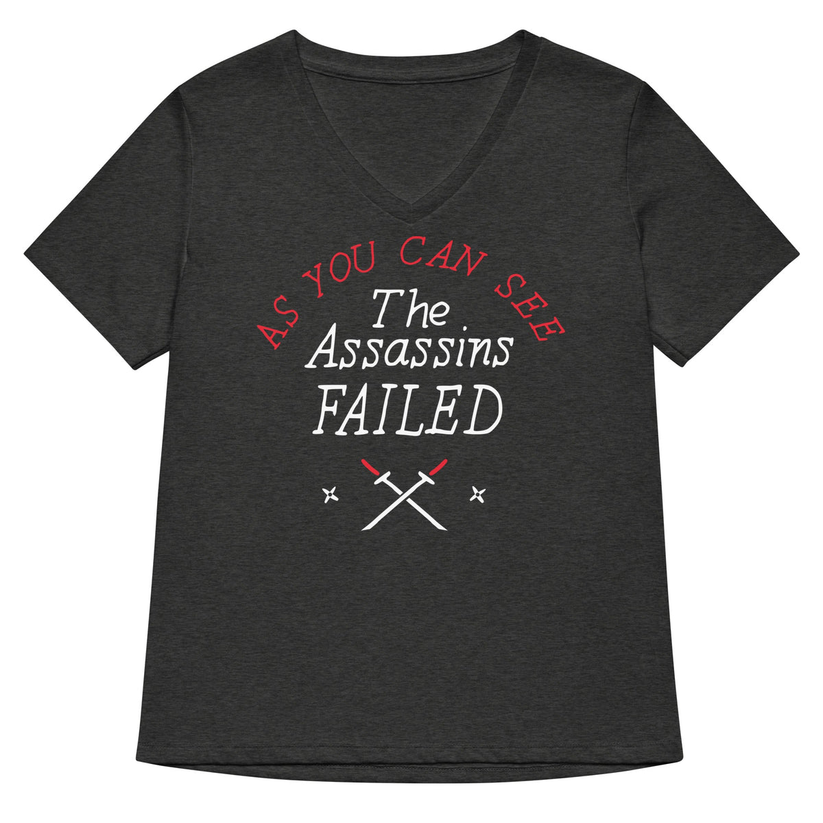 The Assassins Failed Women's V-Neck Tee