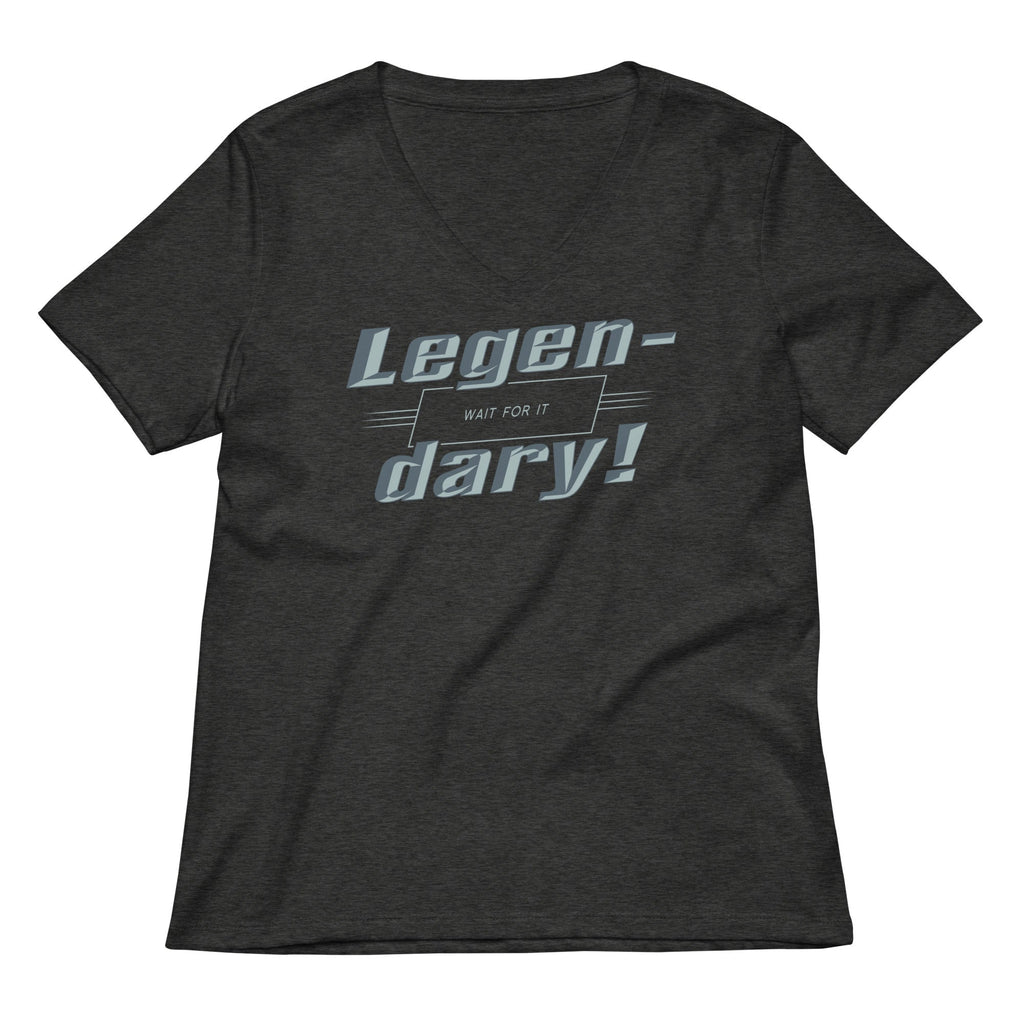 Legen-Dary Women's V-Neck Tee
