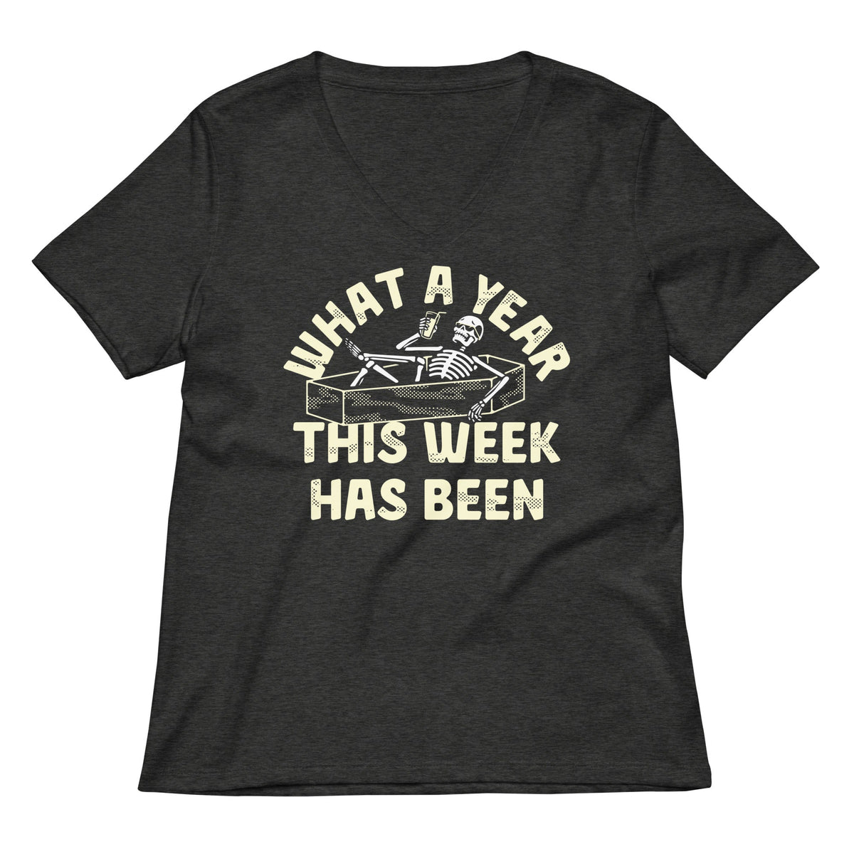 What A Year This Week Has Been Women's V-Neck Tee