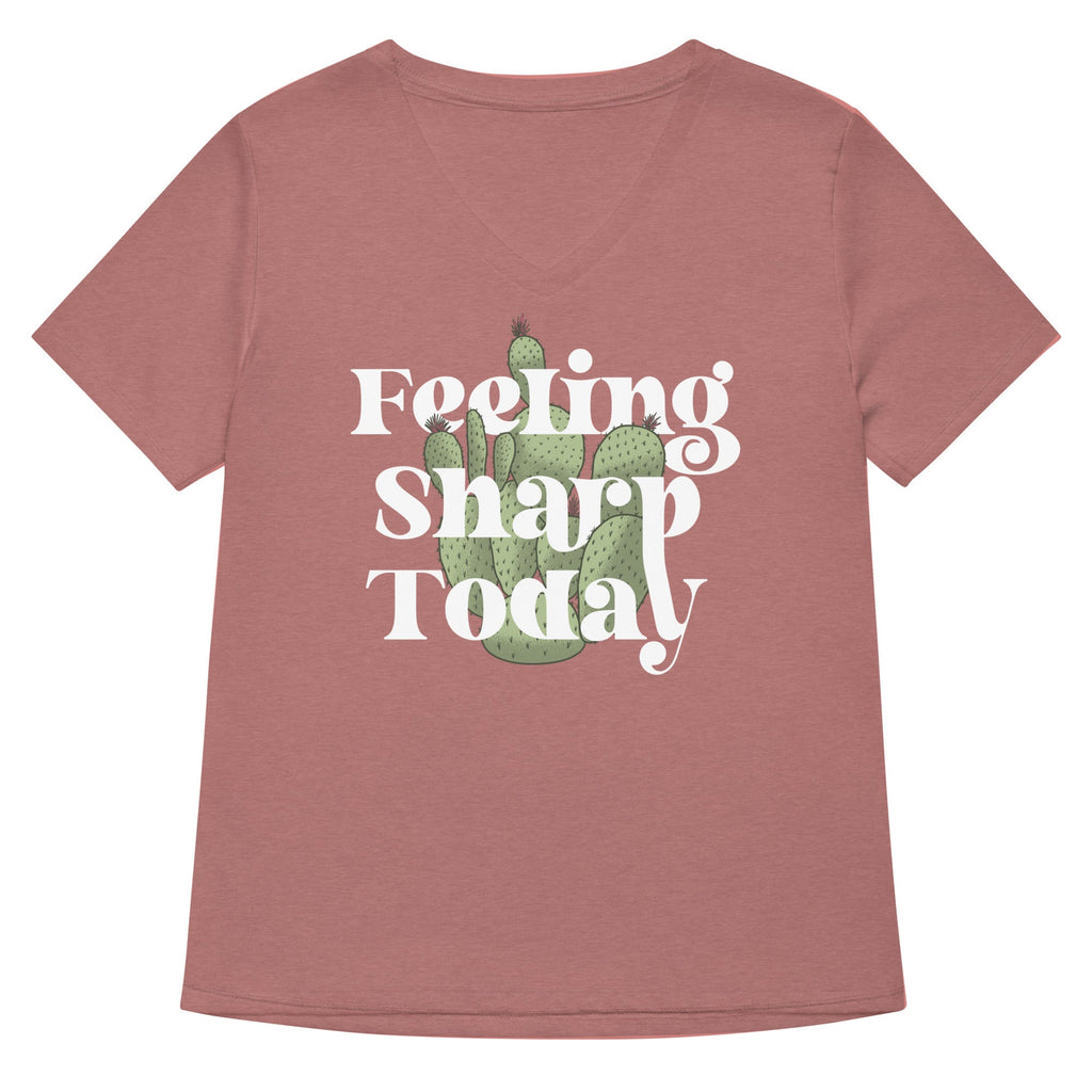 Feeling Sharp Today Women's V-Neck Tee