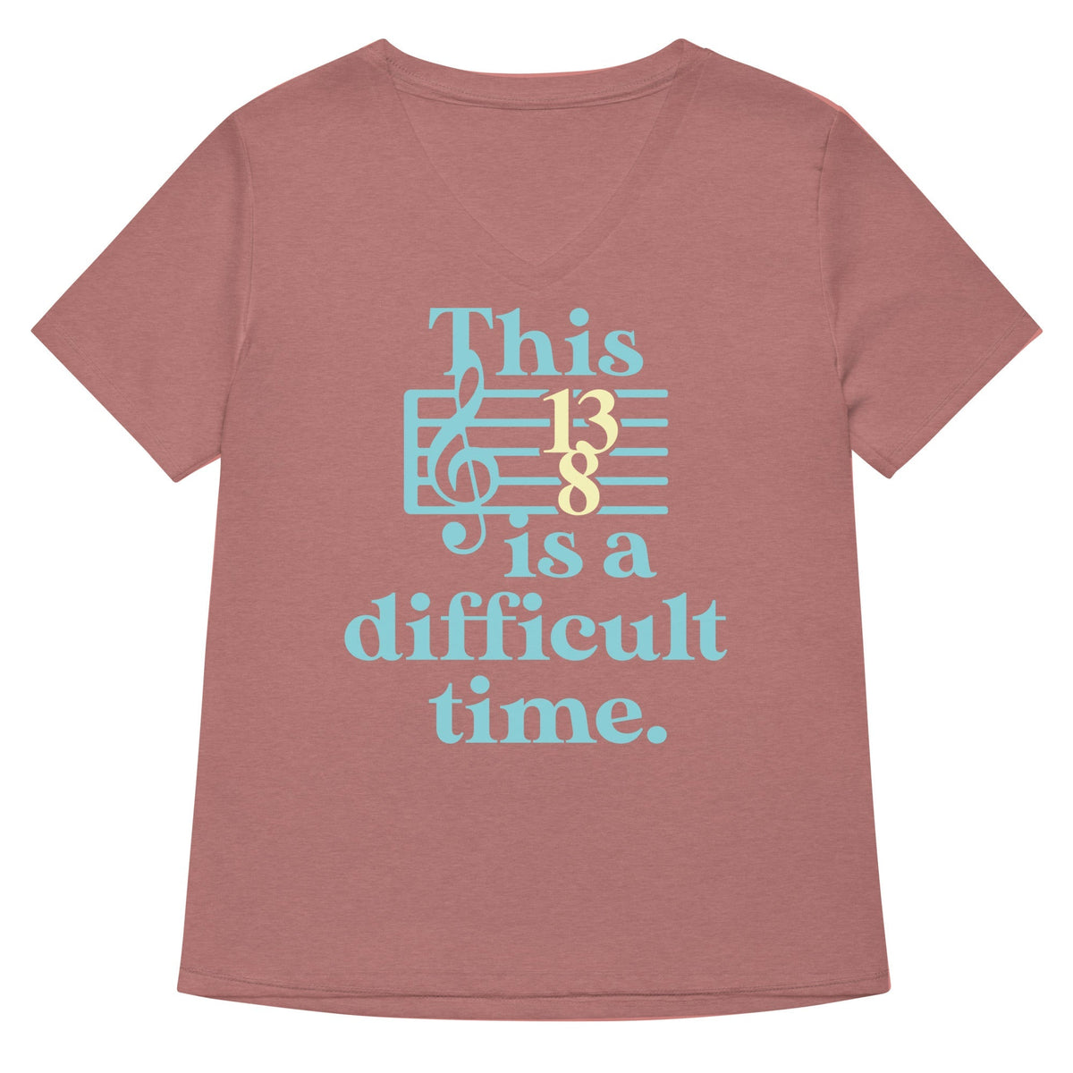 This Is A Difficult Time Women's V-Neck Tee