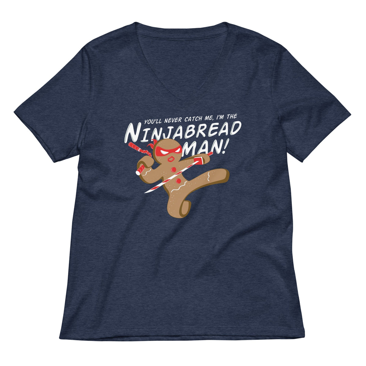 I'm The Ninjabread Man! Women's V-Neck Tee