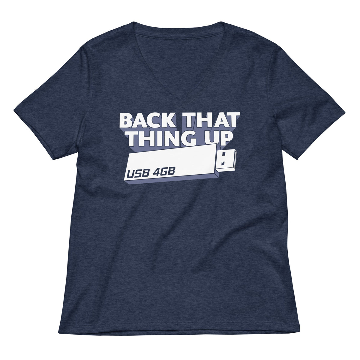 Back That Thing Up Women's V-Neck Tee