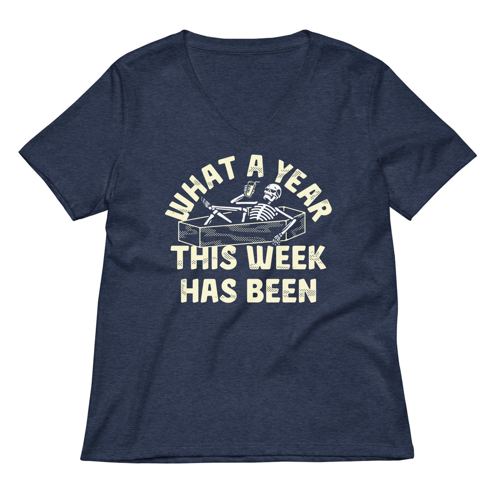 What A Year This Week Has Been Women's V-Neck Tee
