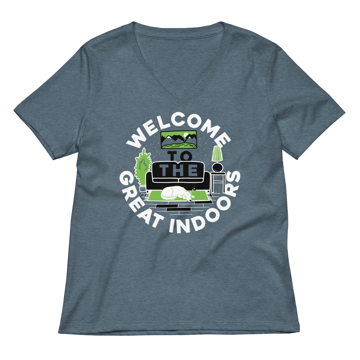 Welcome To The Great Indoors Women's V-Neck Tee