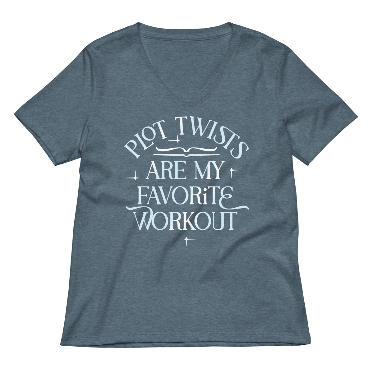 Plot Twists Are My Favorite Workout Women's V-Neck Tee