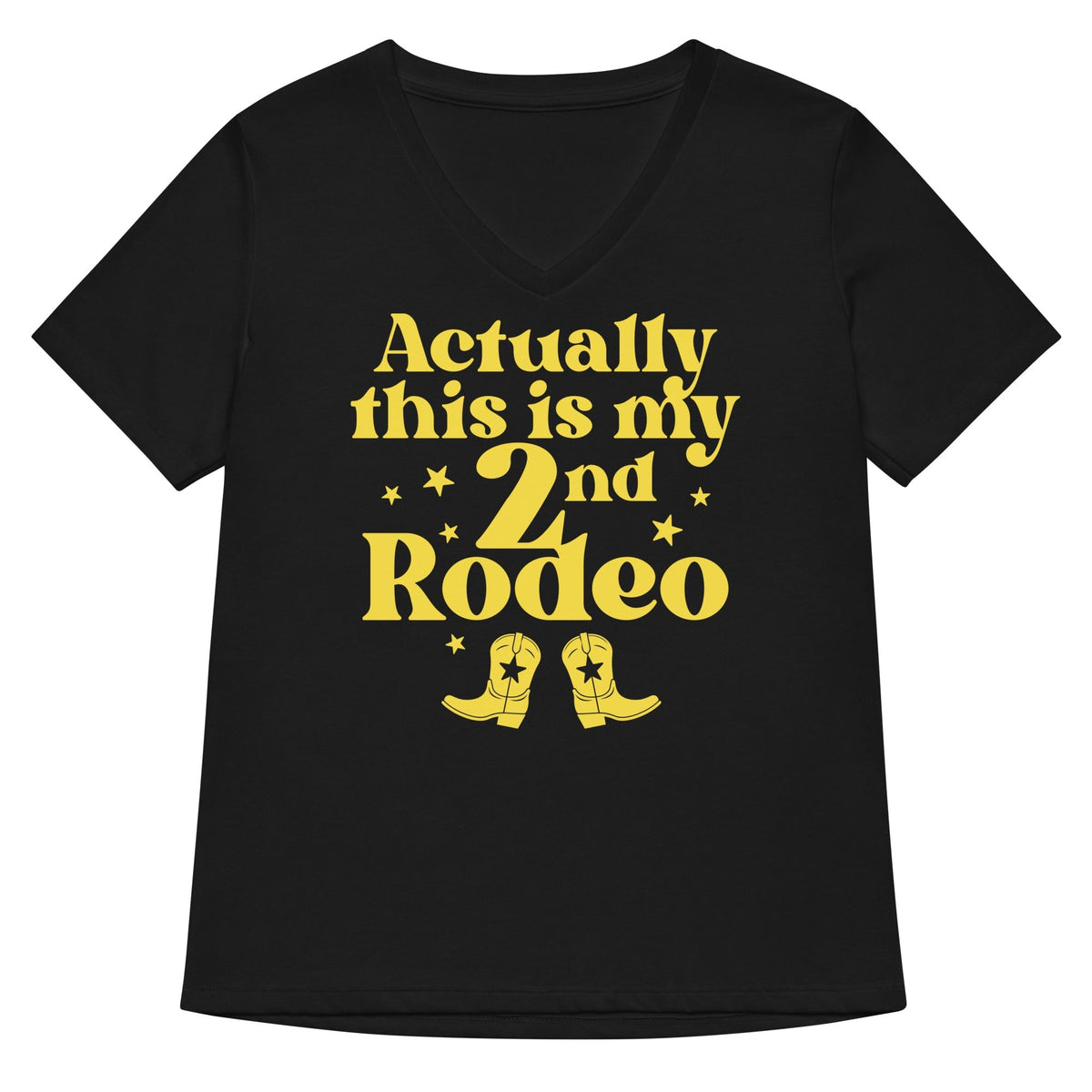 Actually This Is My 2nd Rodeo Women's V-Neck Tee