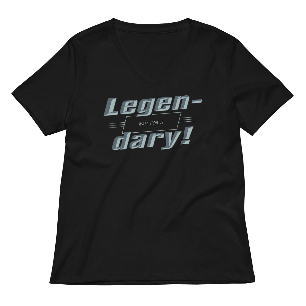 Legen-Dary Women's V-Neck Tee