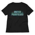 Amatuer Proorfreader Women's V-Neck Tee