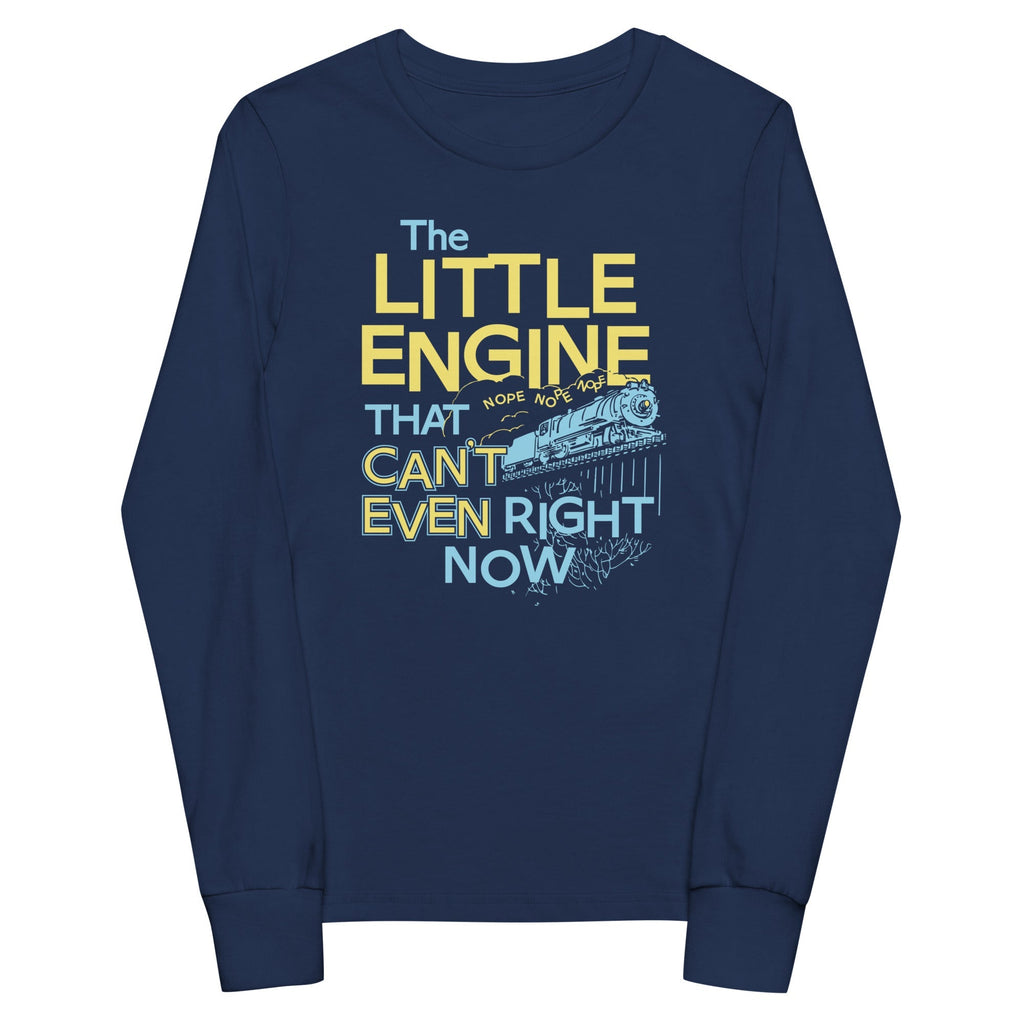 The Little Engine That Can't Even Right Now Limited Edition Drop Kid's