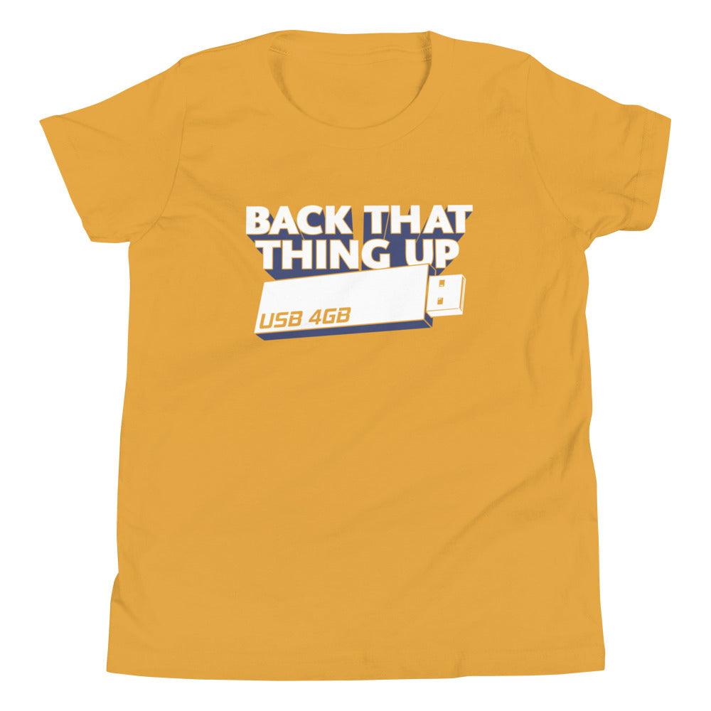 Back That Thing Up Kid's Youth Tee