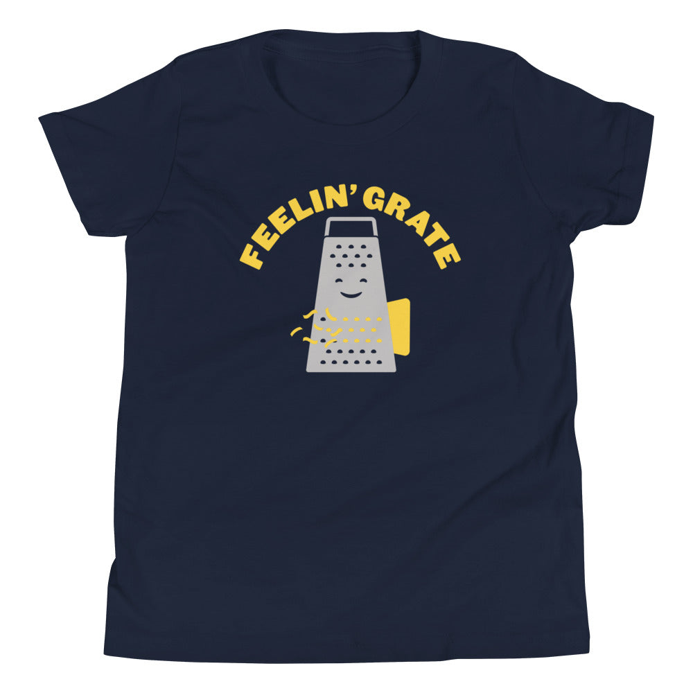 Feelin' Grate Kid's Youth Tee