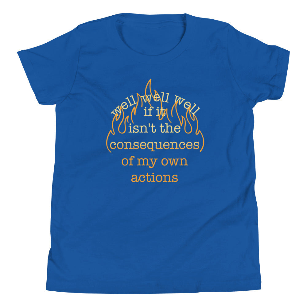 The Consequences Of My Own Actions Kid's Youth Tee